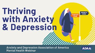 How to Thrive with Anxiety and Depression  Mental Health Webinar [upl. by Htebesile]