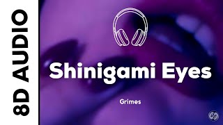 Grimes  Shinigami Eyes 8D AUDIO [upl. by Jody219]