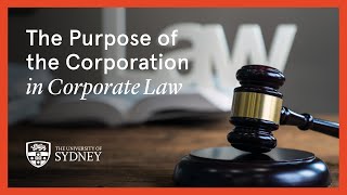 The purpose of the corporation in corporate law [upl. by Drazze]