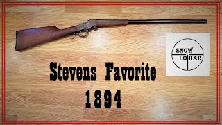 Stevens Favorite 1894 [upl. by Yanehc20]