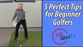 The 5 Best Tips for Beginner Golfers [upl. by Nwahsaj488]