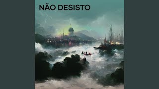 Não desisto [upl. by Herald]