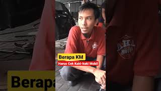 Berapa KM harus cek Kakikaki mobil [upl. by Ashelman780]