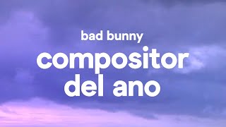 Bad Bunny – Compositor Del Ano LetraLyrics [upl. by Jana]