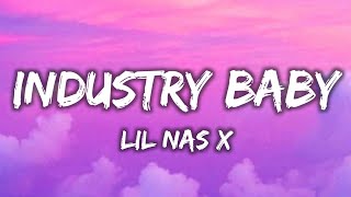 Lil Nas X  Industry Baby Lyrics [upl. by Anillehs651]