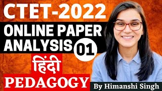 CTET 2022 Online Exam  Previous Year Papers Analysis Hindi Pedagogy by Himanshi Singh [upl. by Yednarb]