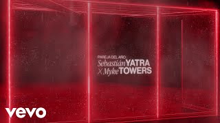 Sebastián Yatra Myke Towers  Pareja Del Año Lyric Video [upl. by Chancey]