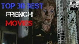 Top 30 Best French Movies [upl. by Verger]