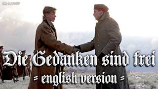 Die Gedanken sind frei German folk songEnglish version [upl. by Arick361]