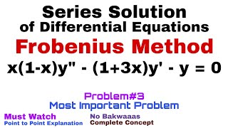 10 Frobenius Method  Complete Concept and Problem3  Most Important Problem [upl. by Oirom]