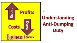 Understanding Anti Dumping Duty [upl. by Aij]