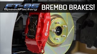 Brembo Brakes Comparison amp Install  FT86SpeedFactory [upl. by Gilman]