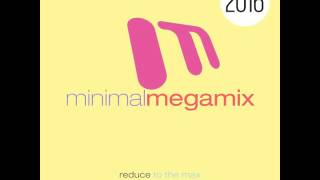 Minimal Megamix 2016 MiniMix [upl. by Mcintosh]