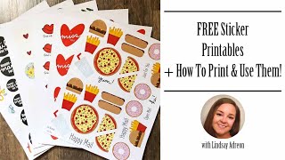 Free Printable Stickers amp How to Print amp Use Them [upl. by Adnohrahs325]