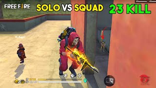 OMG 23 Kill Solo vs Squad OverPower Ajjubhai Gameplay  Garena Free Fire [upl. by Duntson]