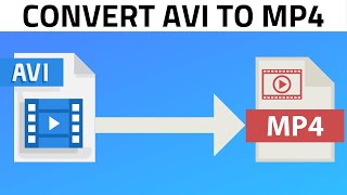 How to Convert AVI to MP4 [upl. by Wera]