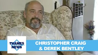 Christopher Craig amp Derek Bentley  Thames News [upl. by Esened628]