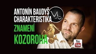 Antonín Baudyš  Kozoroh charakteristika znamení [upl. by Nailuj]