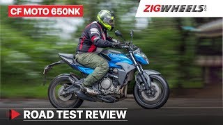 CFMoto 650NK Real World Test  Performance Mileage Price in India Exhaust Sound amp More [upl. by Lemhaj]