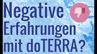 Negative Erfahrungen mit doTERRA [upl. by Dyrrej184]