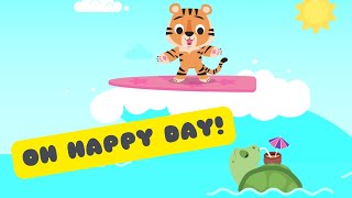 quotOh Happy Dayquot For Kids [upl. by Rihaz]