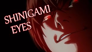 SHINIGAMI EYES  Death Note AMV [upl. by Czarra]