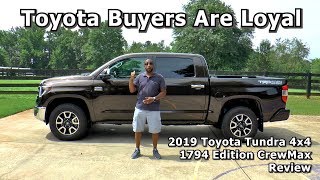 2019 Toyota Tundra 4x4 1794 Edition CrewMax Review  Toyota Buyers Are Loyal [upl. by Annaerb]