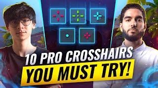 Want INSANE AIM Try These 10 PRO Crosshairs  Valorant [upl. by Orms61]