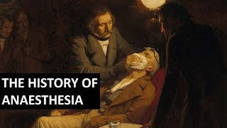 A Brief History of Anaesthesia [upl. by Nodaj]