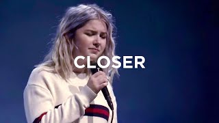 Closer Live  Josie Buchanan  Bethel Music [upl. by Wallis619]