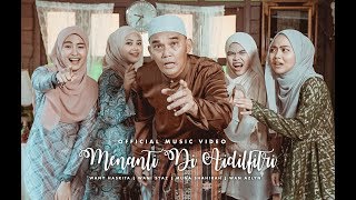 Menanti Di Aidilfitri  Wany Hasrita Wani Syaz Muna Shahirah Wan Azlyn Official Music Video [upl. by Ronnoc]