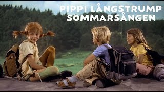 Pippi Långstrump  Sommarsången  Officiell musikvideo [upl. by Isewk]