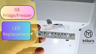 GE Fridge Freezer LED Replacement [upl. by Charlotta]