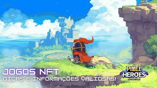 Jogos NFT  Dicas IMPORTANTES de Pixel Heroes [upl. by Kudva]