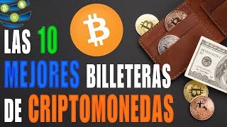 ✅Las mejores 10 BILLETERAS de CRIPTOMONEDAS [upl. by Assirrec]