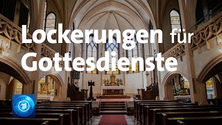 Lockerungen für Gottesdienste geplant [upl. by Magnusson963]