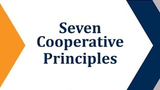 Seven Cooperative Principles [upl. by Fradin]