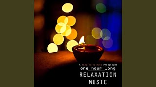 One Hour Long Relaxation Music [upl. by Mcmahon]