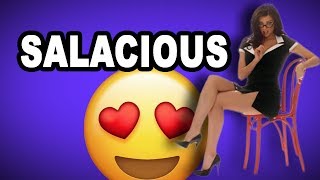 😍 Learn English Words SALACIOUS  Meaning Vocabulary with Pictures and Examples [upl. by Wiles]