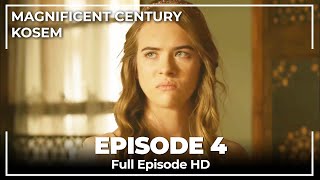 Magnificent Century  Kosem Episode 4 English Subtitle [upl. by Hamal354]