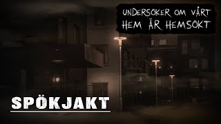 Spökjakt  Undersöker om vårt hem är hemsökt [upl. by Lani804]