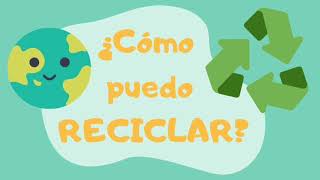 Reciclar  Para niños [upl. by Kipper589]