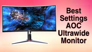 Quick Guide ULTRAWIDE AOC CU34G2X Best CalibrationMonitor Settings [upl. by Nilat]