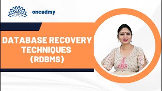 Database Recovery Techniques RDBMS oncadmy [upl. by Mendy]