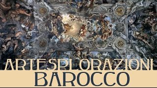 Artesplorazioni barocco [upl. by Oniram795]