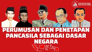 PERUMUSAN amp PENETAPAN PANCASILA SEBAGAI DASAR NEGARA  RANGKUMAN MATERI  PKN KELAS 7  BAB 1 [upl. by Arundel502]