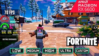 Fortnite Chapter 5 RX 6600  All Settings Tested at 1080p [upl. by Nibaj]