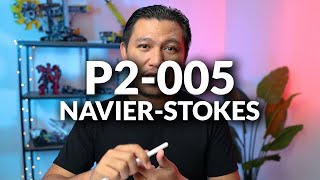 P2005 NavierStokes Equation [upl. by Attej]