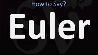 How to Pronounce Euler CORRECTLY [upl. by Yendic242]