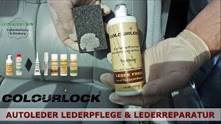 Lederpflege Lederreparatur Autoleder Anleitung  COLOURLOCK [upl. by Anura]